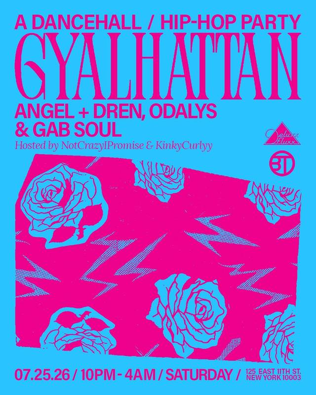 Gyalhattan, Sat, Jul 25, Deluxx Fluxx, East Village