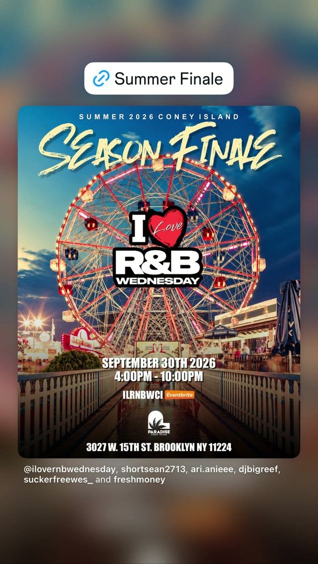I Love R&B Wednesday, Wed, Sep 30, Coney Island, Coney Island