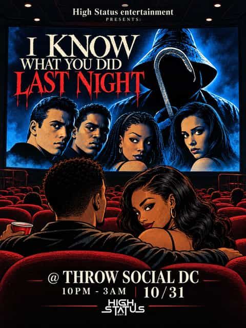 I KNOW WHAT YOU DID LAST NIGHT, Sat, Oct 31, Throw Social, Ivy City