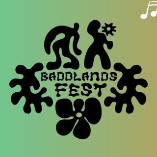 BADDLANDS FEST