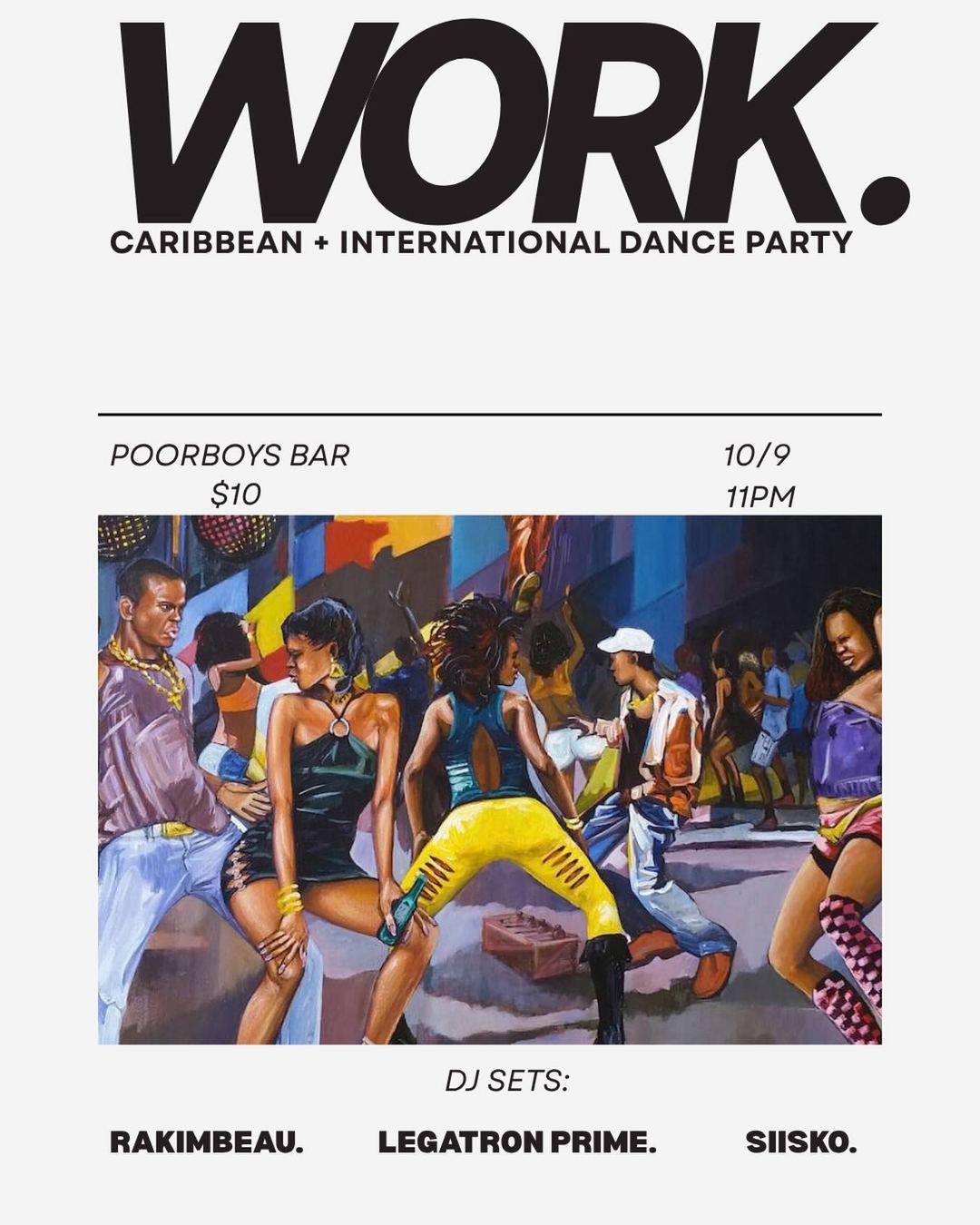 WORK. Caribbean + International Dance Party