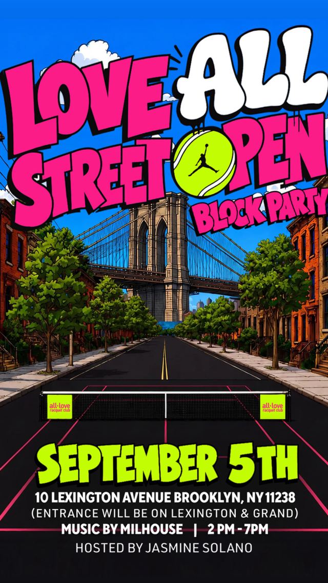 Love All Street Open Block Party, Sat, Sep 5