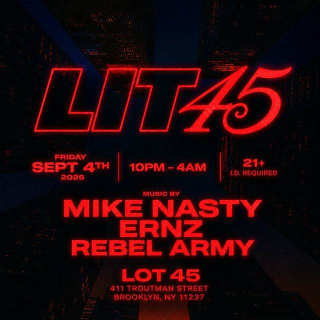LIT 45, Fri, Sep 4, Lot 45, Bushwick