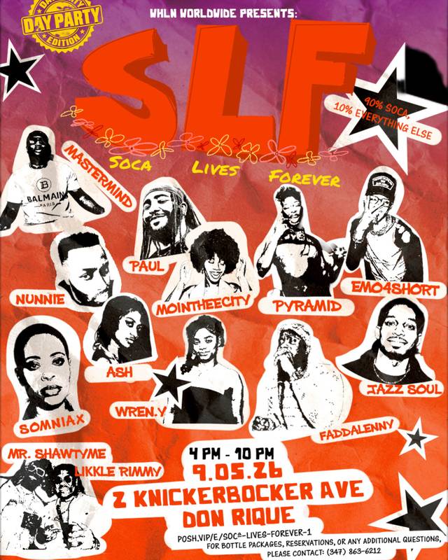 SLF (Soca Lives Forever), Sat, Sep 5, Don Rique, Bushwick