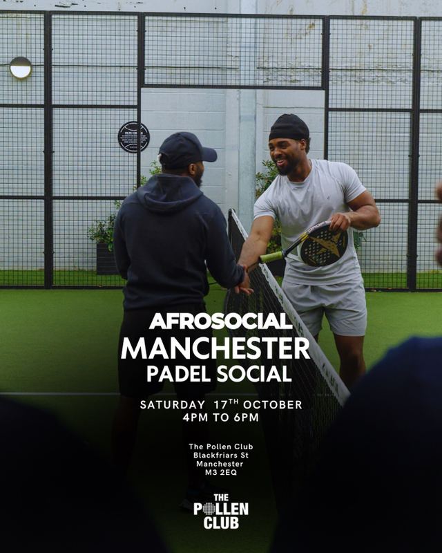 Afrosocial Manchester Padel Social, Sat, Oct 17, The Pollen Club, Manchester