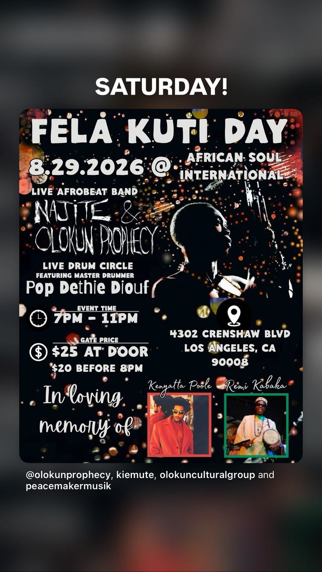 FELA KUTI DAY, Sat, Aug 29, African Soul International, South Los Angeles