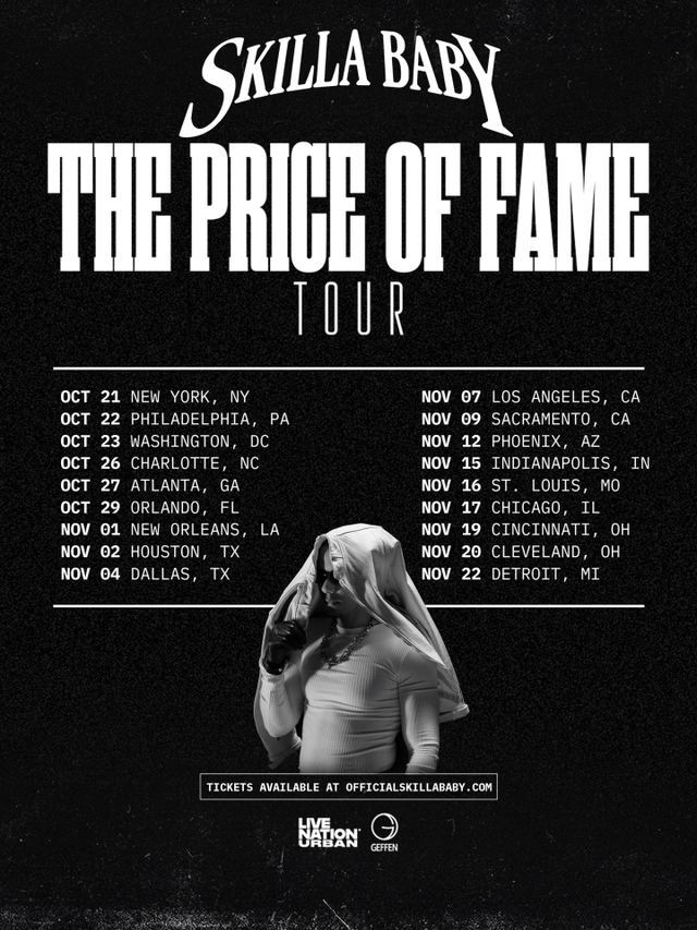 Skilla Baby: The Price of Fame Tour, Wed, Nov 4