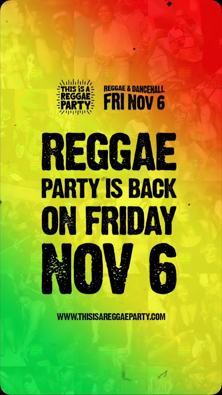 This is a REGGAE Party - NYC - Nov — flyer 3