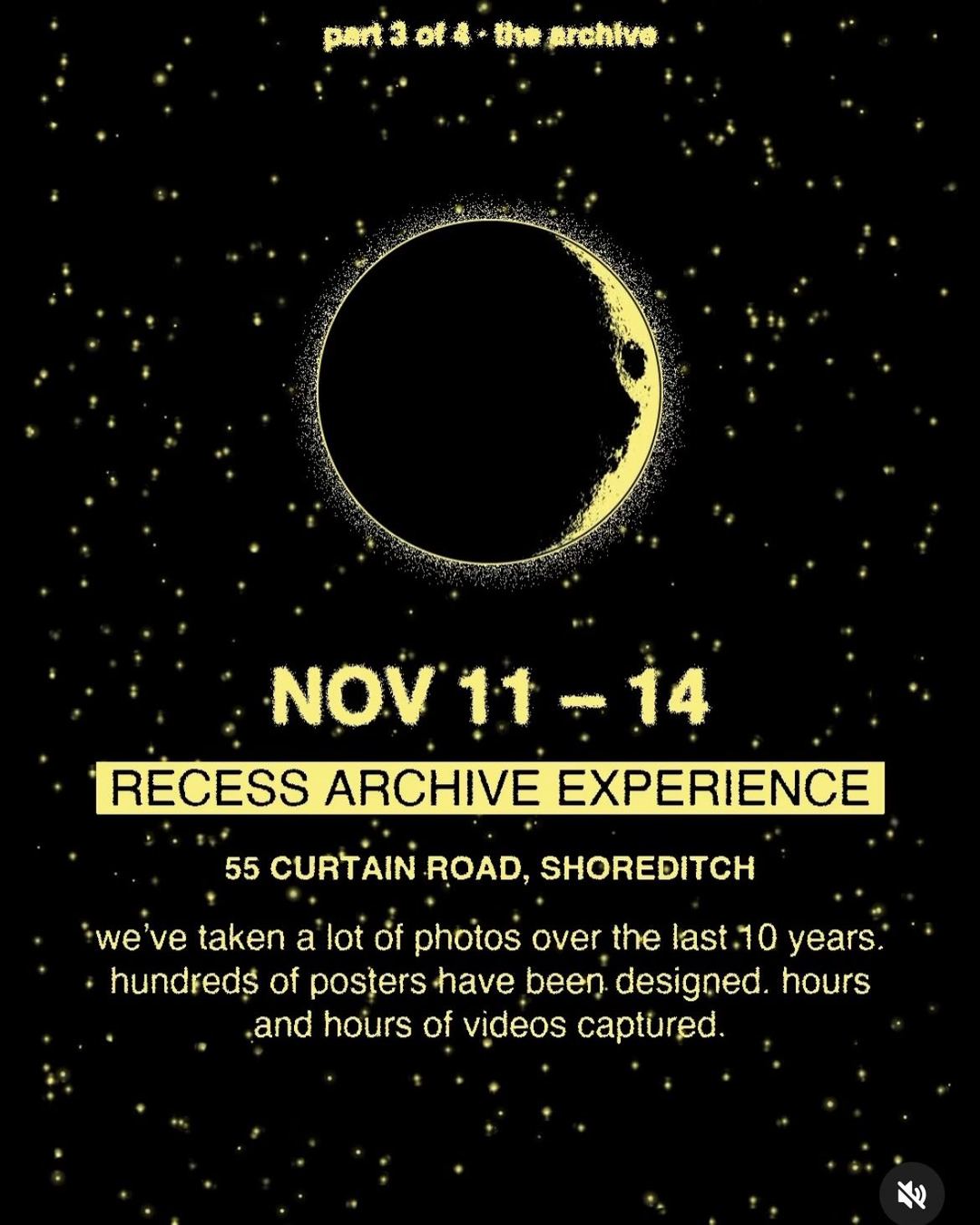 RECESS ARCHIVE EXPERIENCE