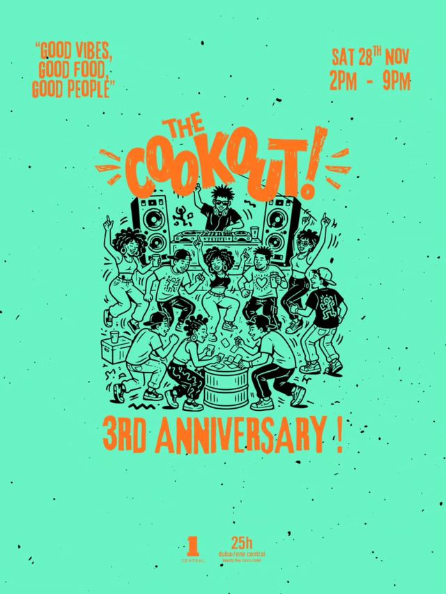 The Cookout! 3rd Anniversary!, Sat, Nov 28, 25h Dubai One Central