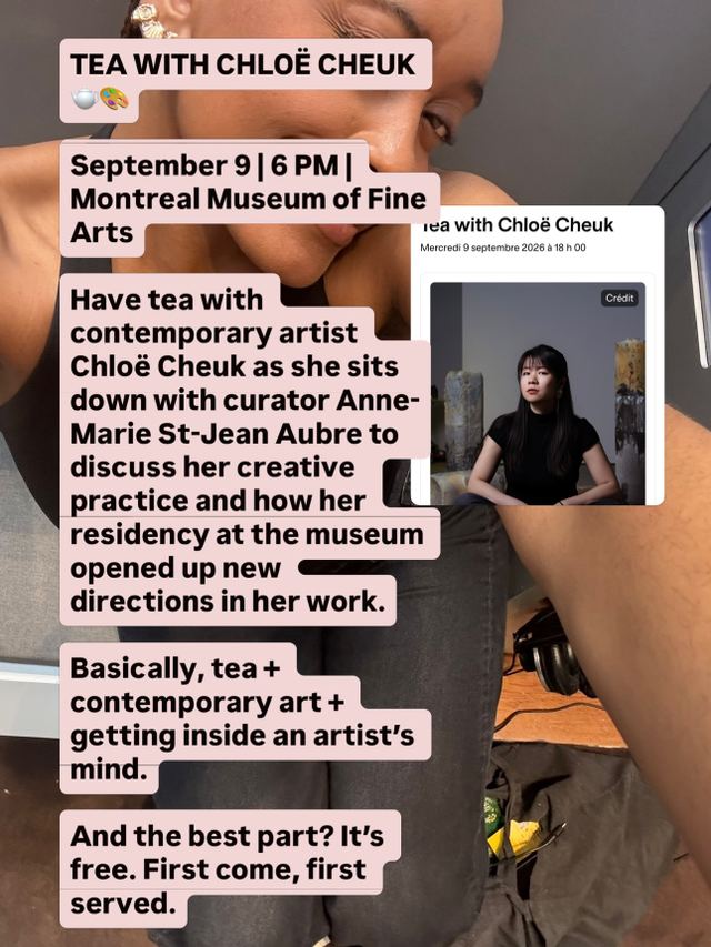 Tea with Chloë Cheuk, Wed, Sep 9, Montreal Museum of Fine Arts