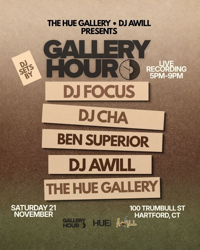 GALLERY HOUR, Sat, Nov 21, HUE GALLERY, Downtown