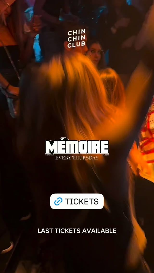Mémoire, Thu, Aug 27, Chin Chin Club