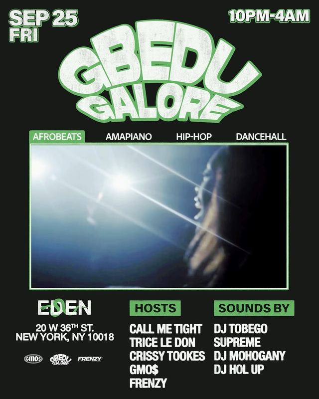 GBEDU GALORE, Fri, Sep 25, Eden, Midtown