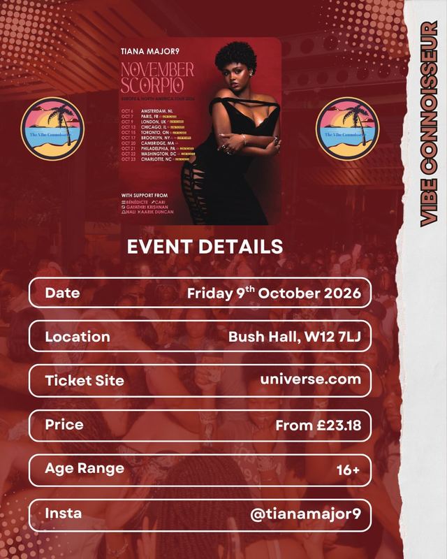 Tiana Major9 Live, Fri, Oct 9, Bush Hall