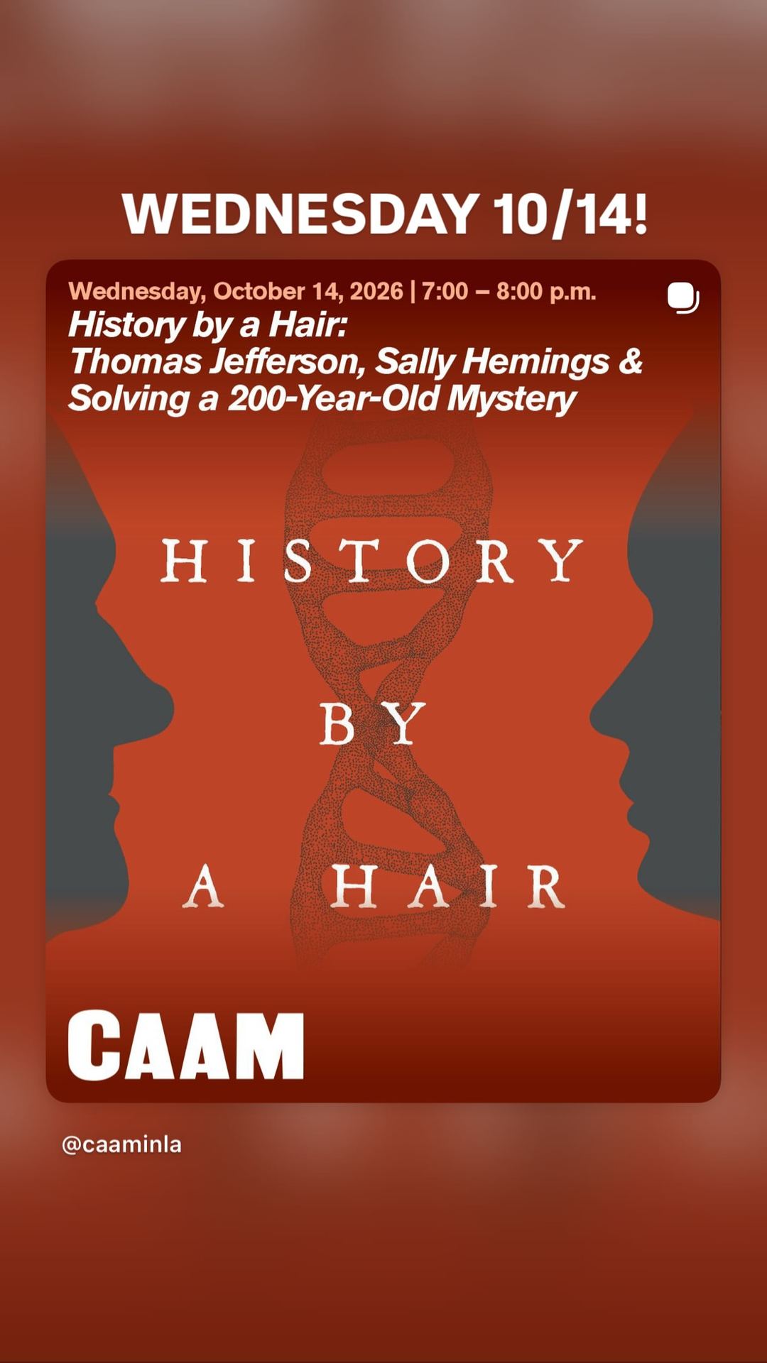 History by a Hair: Thomas Jefferson, Sally Hemings & Solving a 200-Year-Old Mystery