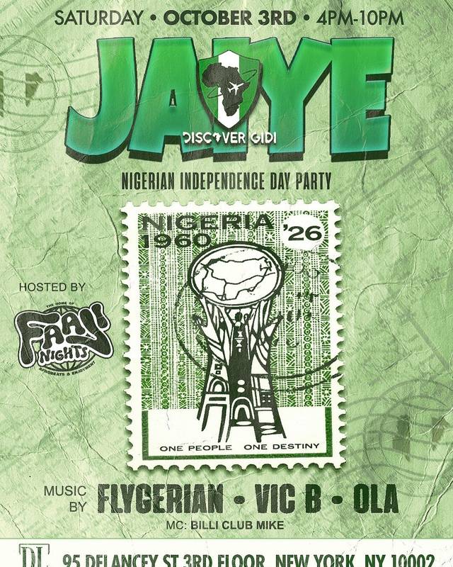 Jaiye Discover Gidi Nigerian Independence Day Party, Sat, Oct 3, The DL