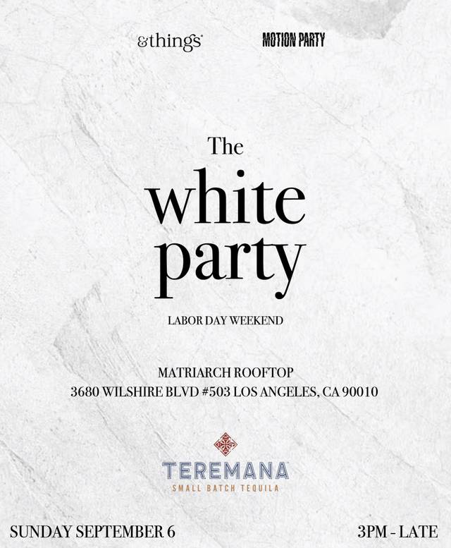 The 2nd Annual White Party, Sun, Sep 6, Matriarch LA, Koreatown