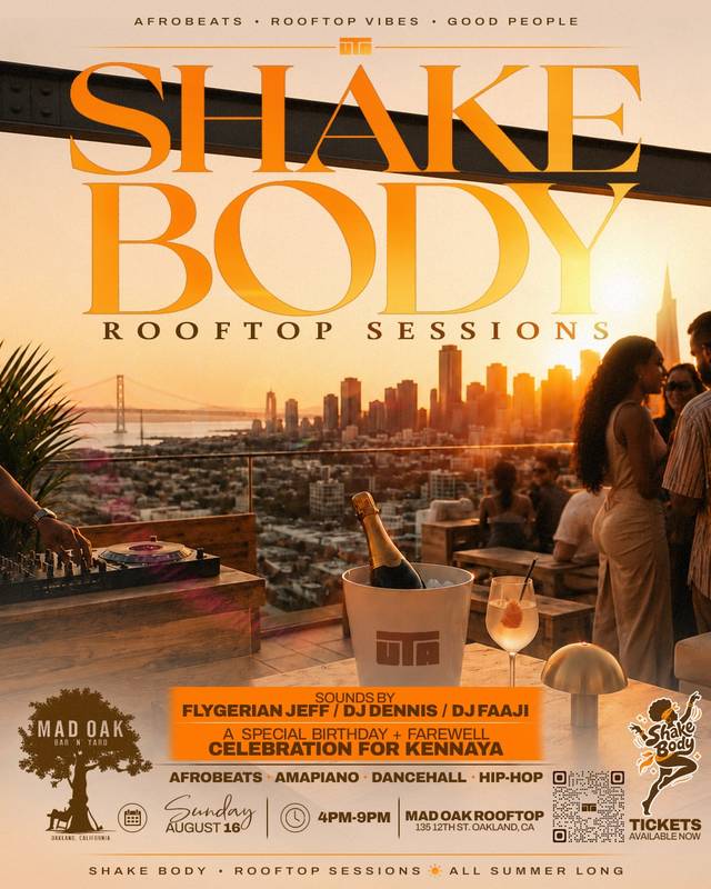 SHAKE BODY ROOFTOP SESSIONS, Sun, Aug 16, Mad Oak Rooftop, Downtown Oakland