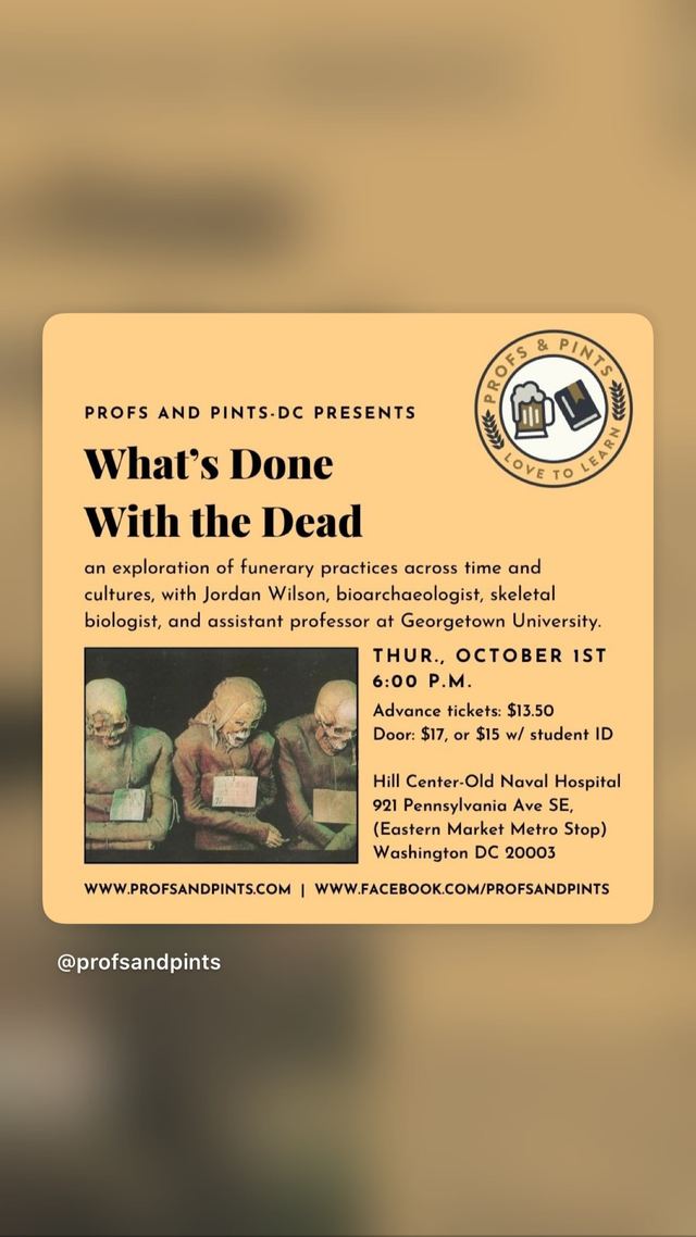What's Done With the Dead, Thu, Oct 1, Hill Center-Old Naval Hospital