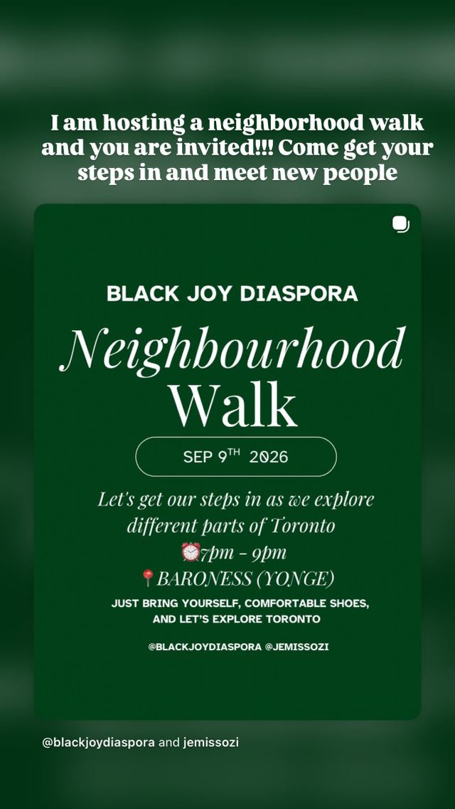 Black Joy Diaspora Neighbourhood Walk, Wed, Sep 9, Baroness, Old Toronto