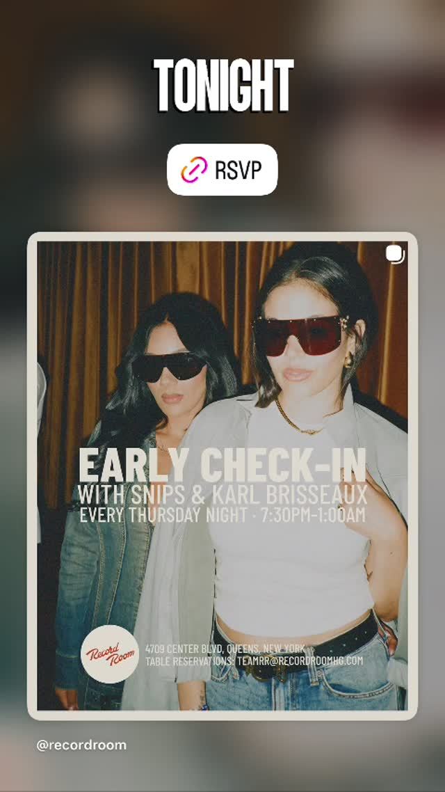 Early Check In / Snips Birthday Bash, Thu, Oct 8, Record room, LIC, Queens