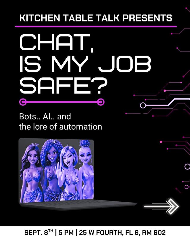 chat, is my job safe?, Tue, Sep 8, 25 W Fourth