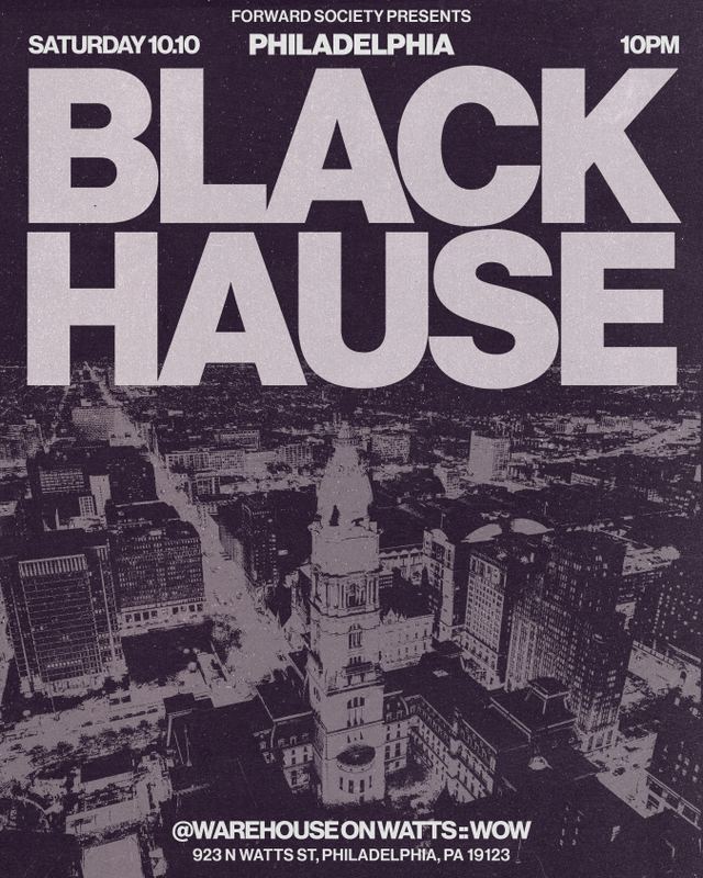 Black Hause, Sat, Oct 10, Warehouse on Watts