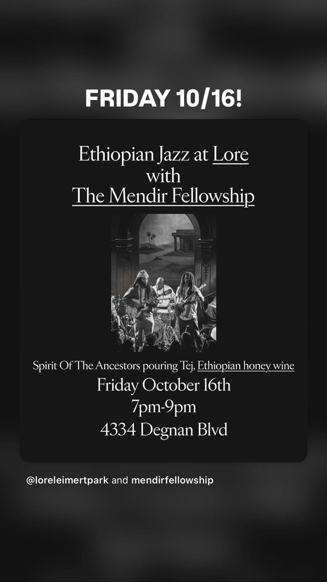 Ethiopian Jazz at Lore with The Mendir Fellowship, Fri, Oct 16, Lore Leimert Park, Leimert Park