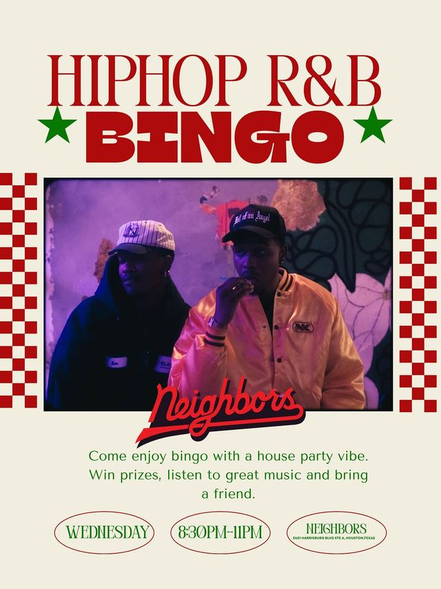 HIPHOP R&B BINGO, Wed, Jul 22, Neighbors, Second Ward