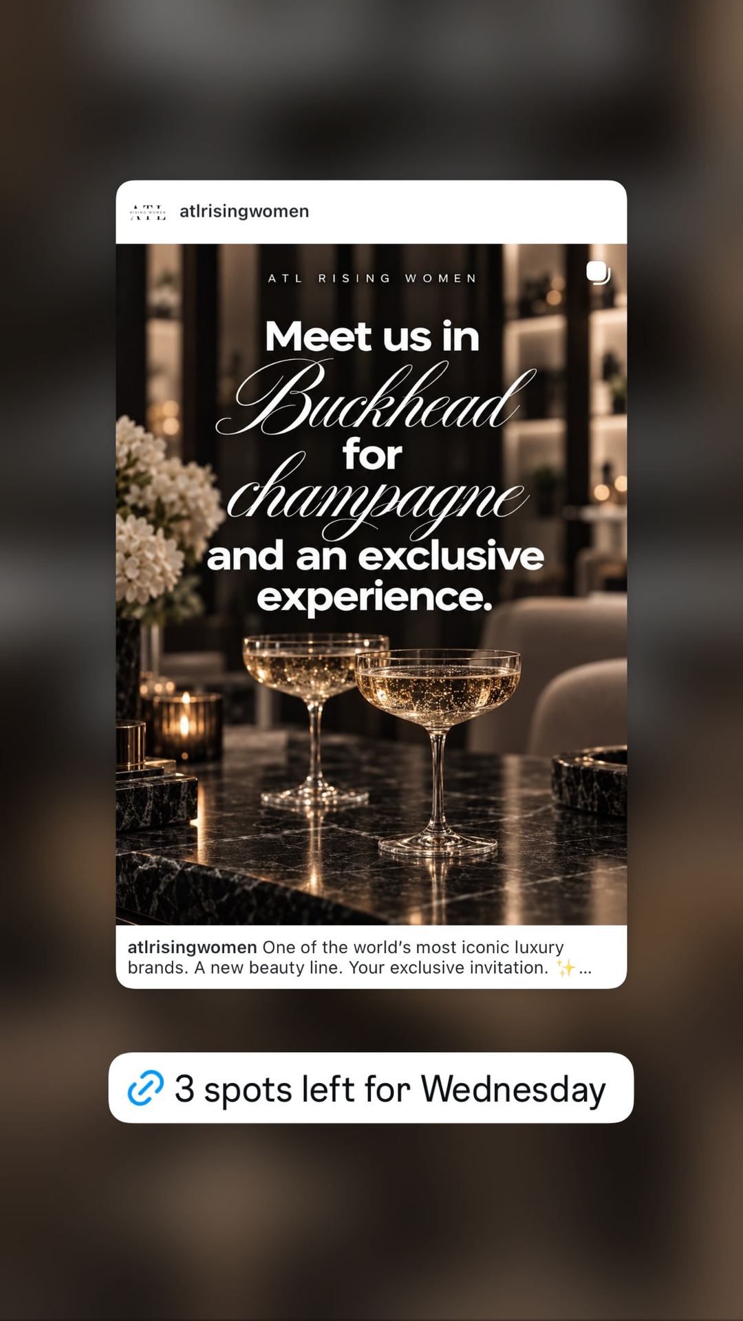 ATL Rising Women: Meet us in Buckhead for champagne and an exclusive experience.