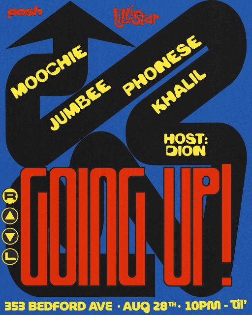 Going Up! & Down South, Fri, Aug 28, Lillistar, Bushwick