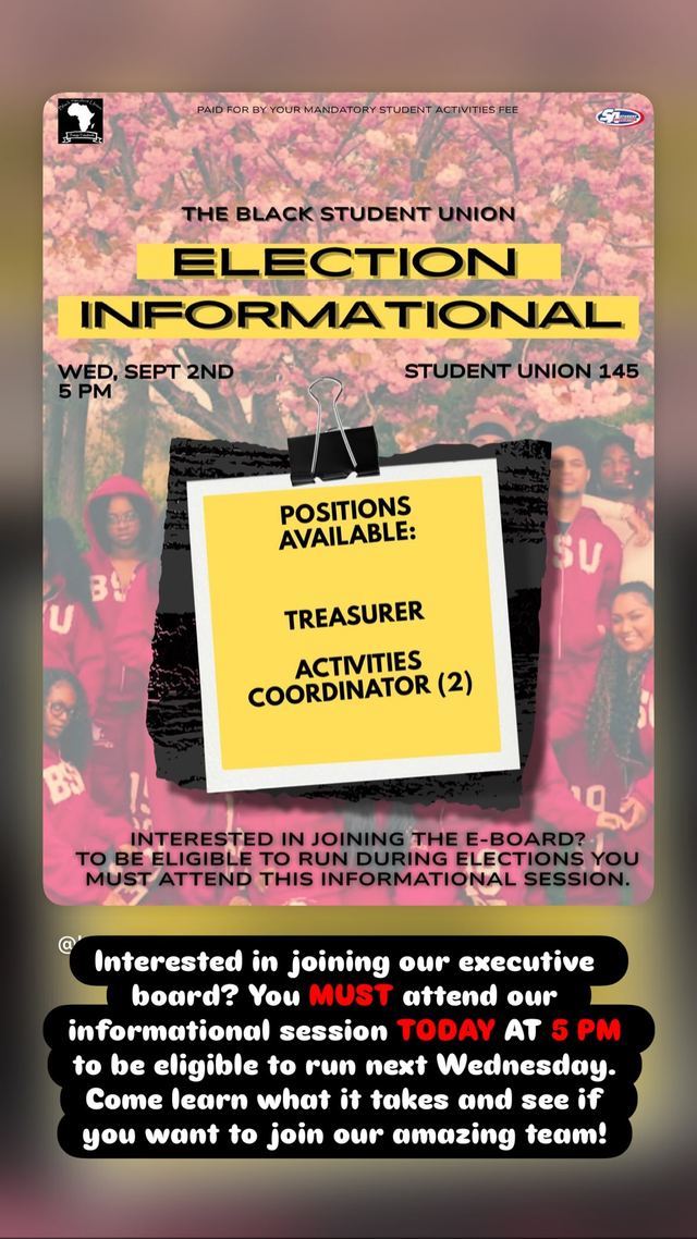The Black Student Union Election Informational, Wed, Sep 2, Student Union 145, Getzville