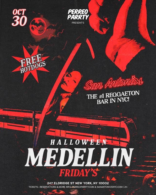 Halloween Medellin on Fridays, Fri, Oct 30, San Antonios, Lower East Side