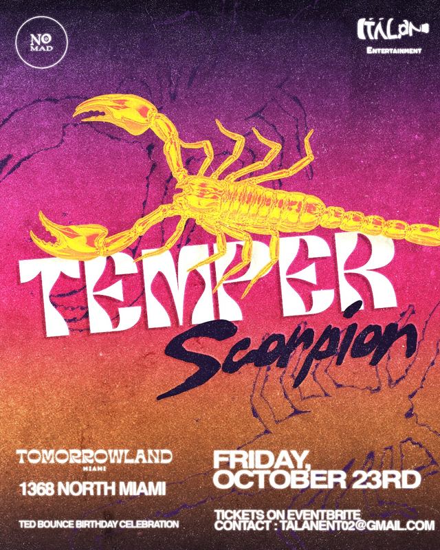 Temper x Scorpion, Fri, Oct 23, Tomorrowland Miami