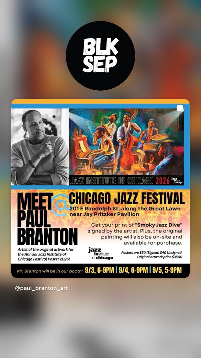 Meet Paul Branton at Chicago Jazz Festival, Sat, Sep 5, Pritzker Pavilion, Millennium Park, Loop