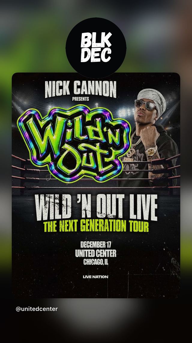 Wild 'N Out Live: The Next Generation Tour, Thu, Dec 17, United Center