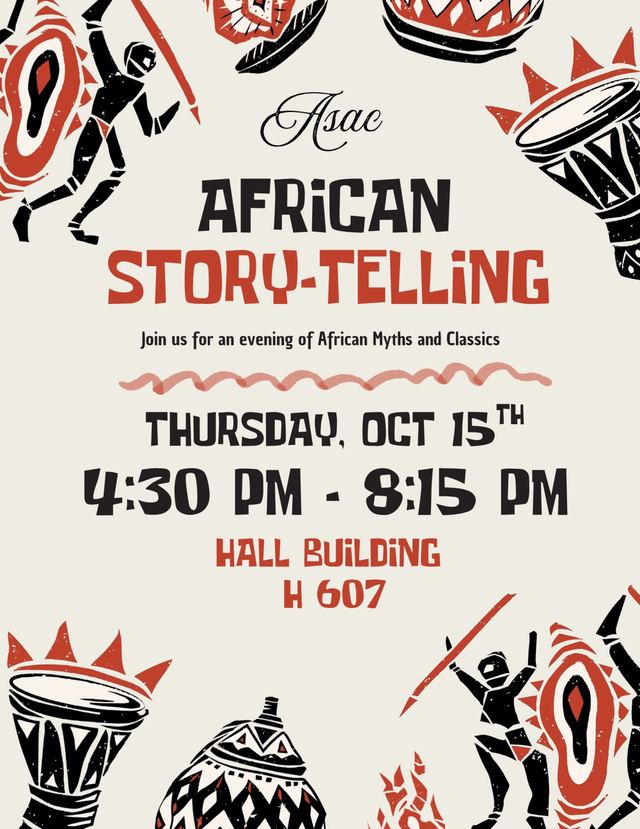 AFRICAN STORY-TELLING, Thu, Oct 15, Hall Building H 607