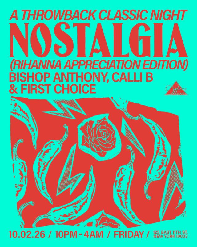 Nostalgia (Rihanna Appreciation Edition), Fri, Oct 2, Deluxx Fluxx, East Village