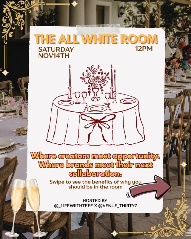 THE ALL WHITE ROOM: Creators × Brands Brunch, Sat, Nov 14, Venue Thirty7, Chapel Hill