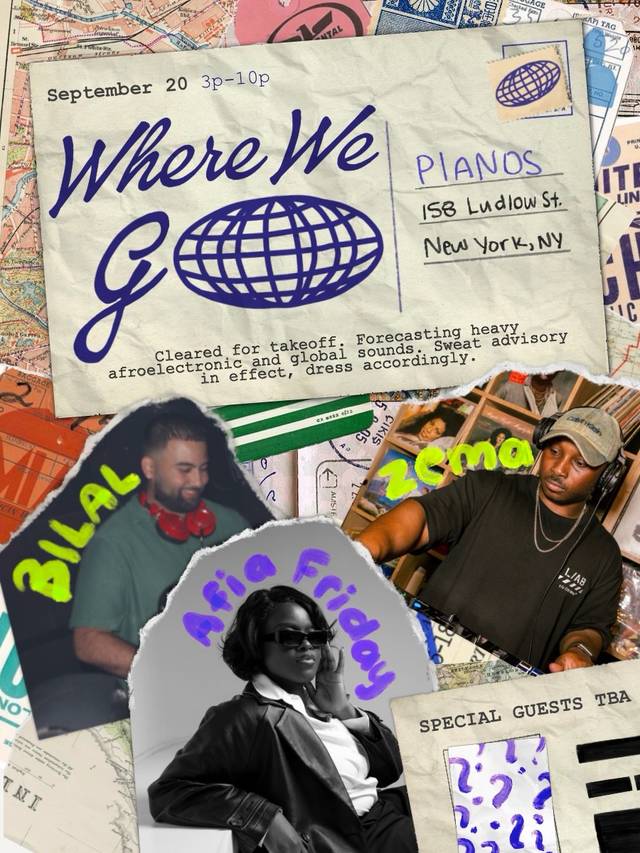 Where We Go, Sun, Sep 20, Pianos, Lower East Side