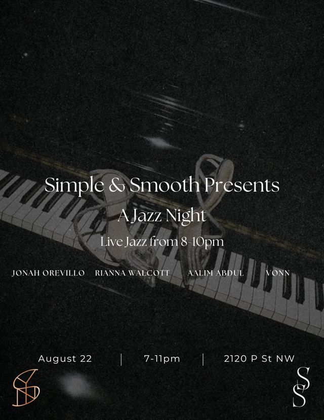 Simple & Smooth Presents a Jazz Night, Sat, Aug 22, Syn Dupont Lounge & Bar, Dupont Circle