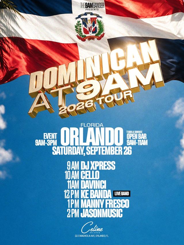 Dominican at 9AM 2026 Tour, Sat, Sep 26, Celine Orlando, Downtown Orlando