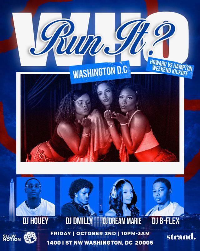 Who Run It? Howard vs Hampton Weekend Kickoff, Fri, Oct 2, Strand, Downtown