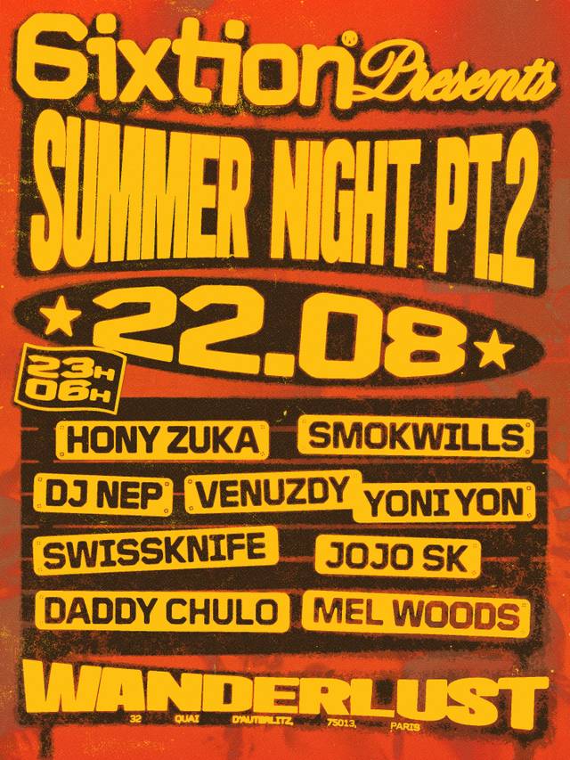 Sixtion Presents Summer Night Pt.2, Sat, Aug 22 – Sun, Aug 23, Wanderlust