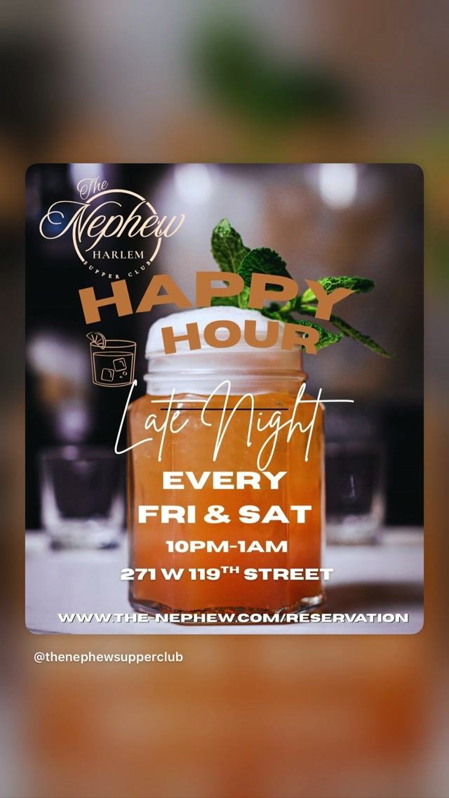 Happy Hour Late Night, Fri, Oct 16, The Nephew Harlem, Harlem