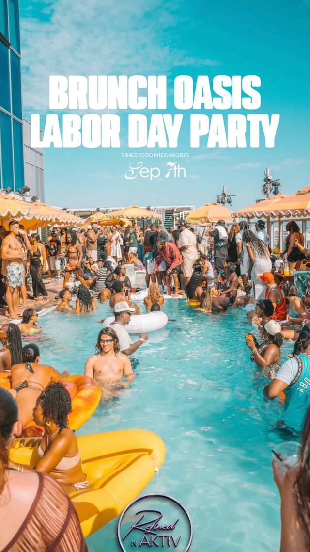 Brunch Oasis Labor Day Party, Mon, Sep 7, W Hotel Rooftop, Hollywood