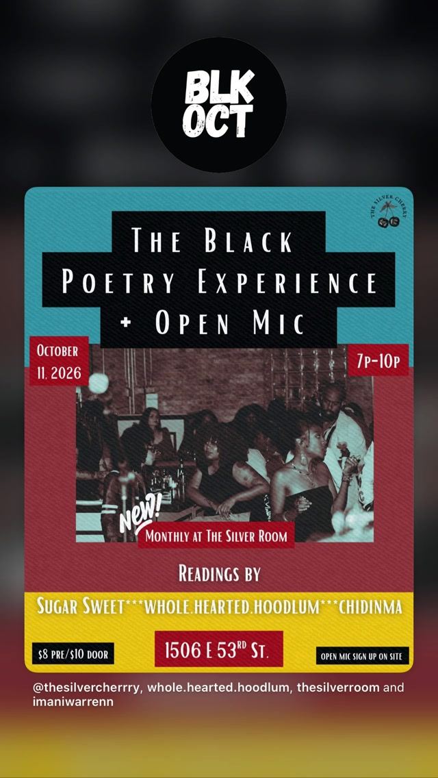 The Black Poetry Experience + Open Mic, Sun, Oct 11, SilverRoom