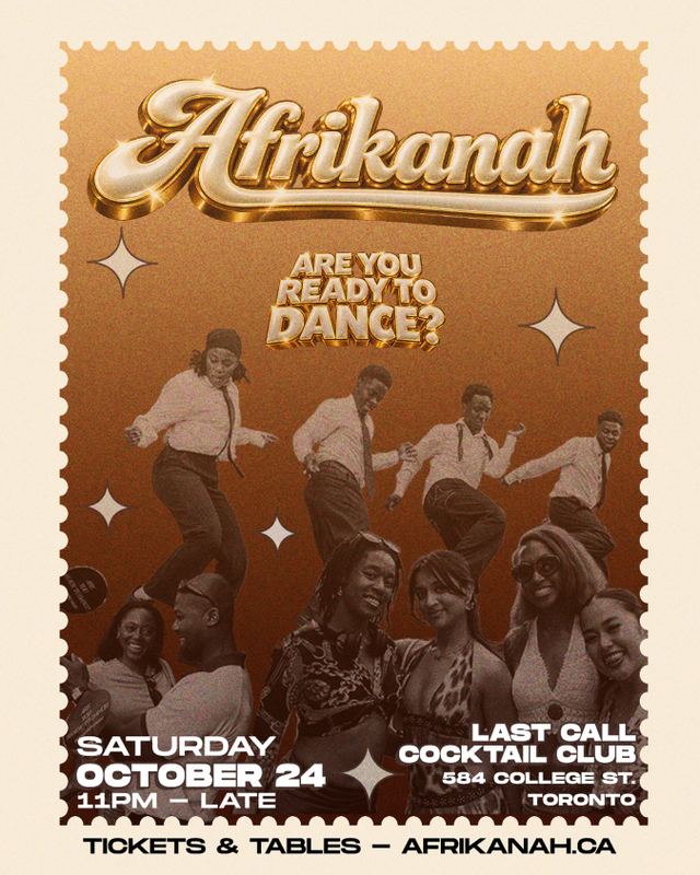 Afrikanah’s Afrobeats Experience, Sat, Oct 24, Last Call
