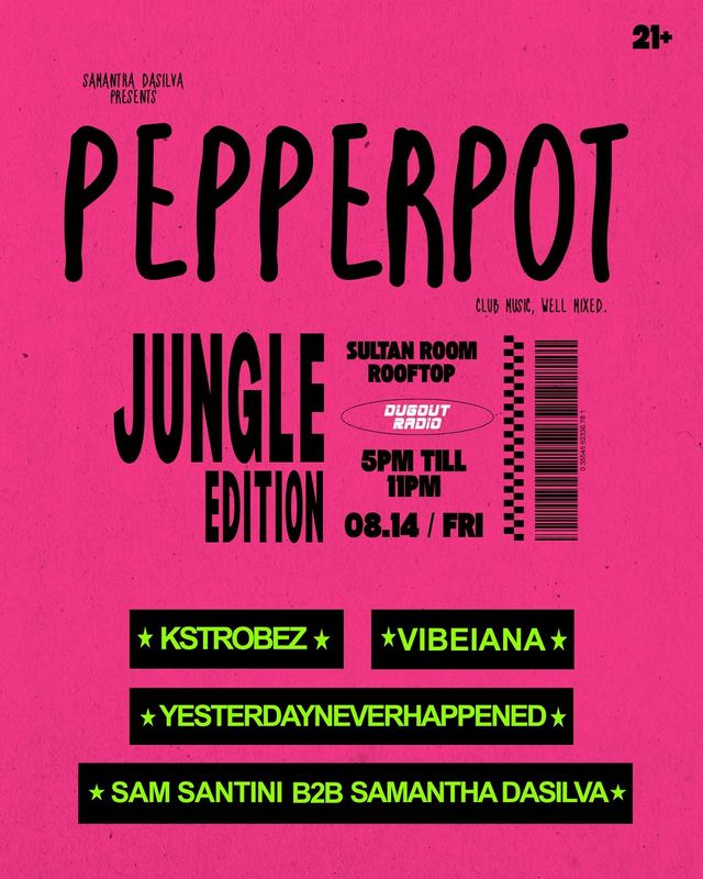 Pepperpot Jungle Edition, Fri, Aug 14, The Sultan Room, Bushwick